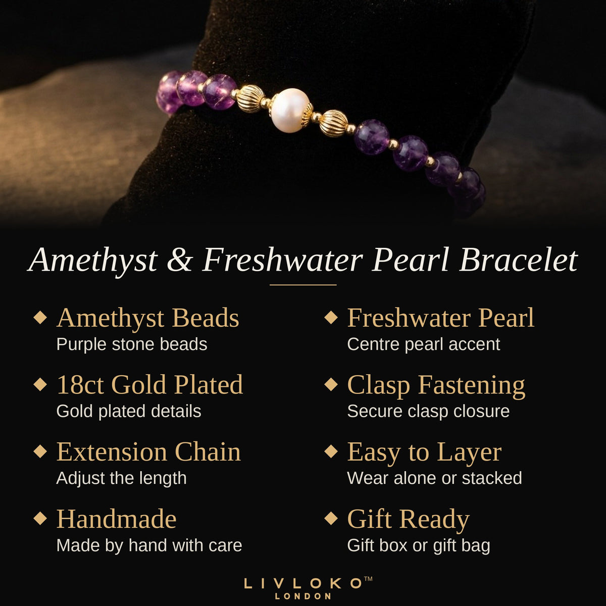 Key features of the Livloko London amethyst and freshwater pearl bracelet: 18ct gold plated, clasp fastening, gift ready
