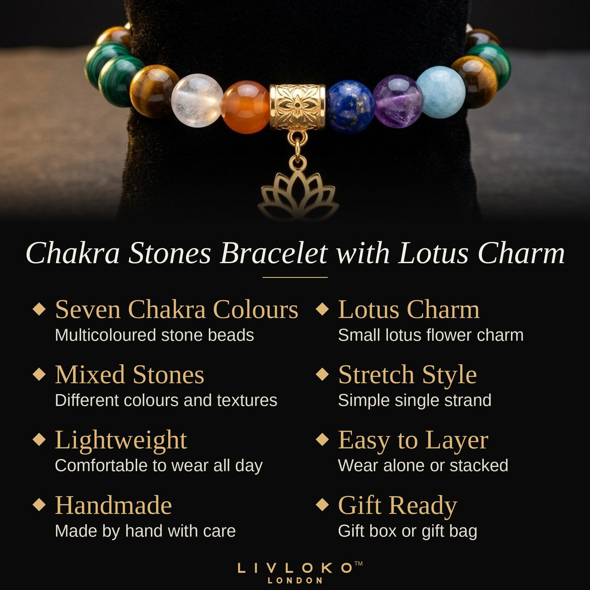 Key features of the Livloko London chakra stones bracelet with lotus charm: seven chakra colours, stretch style, gift ready