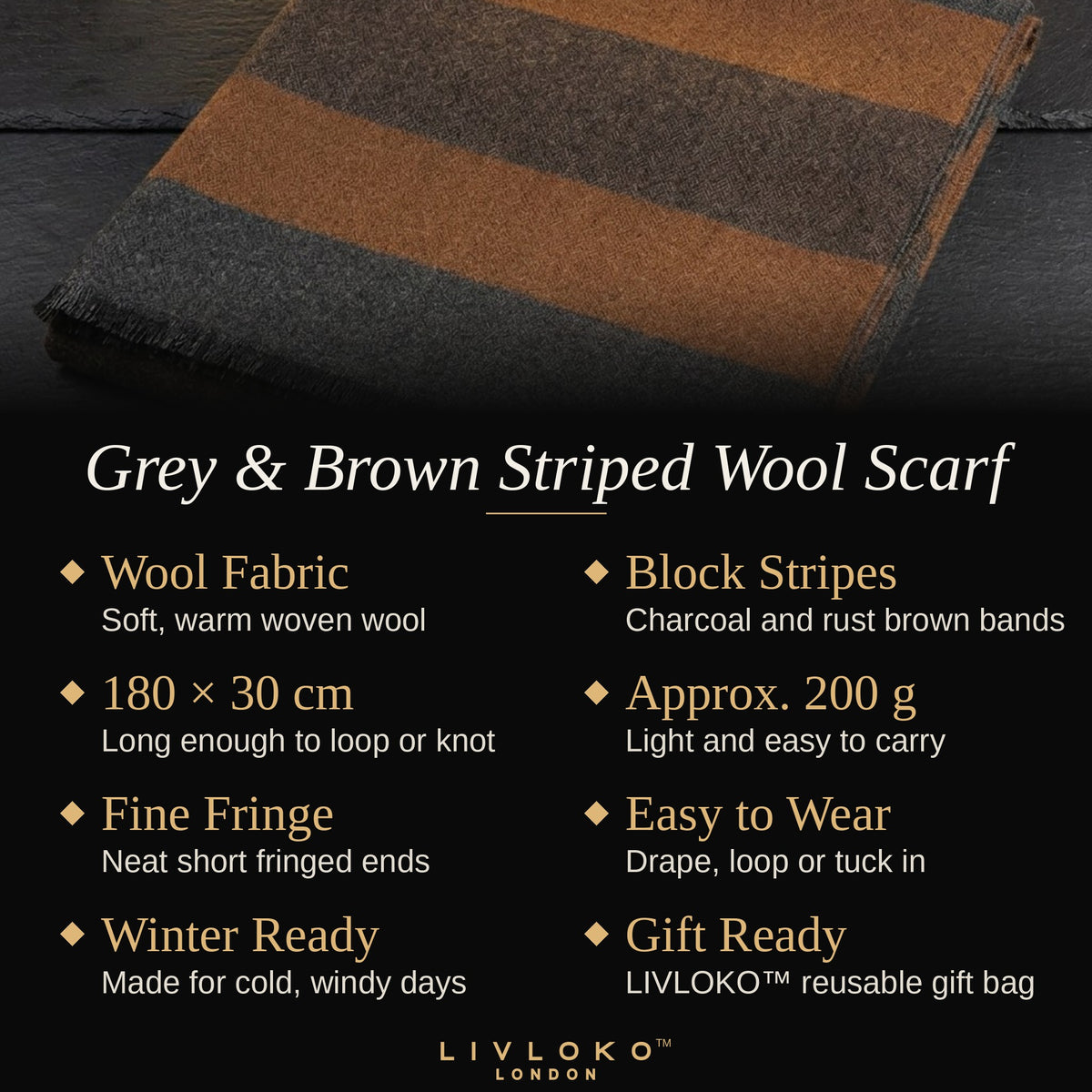 Key features of the LIVLOKO London men's grey and brown striped wool scarf, 180 x 30 cm