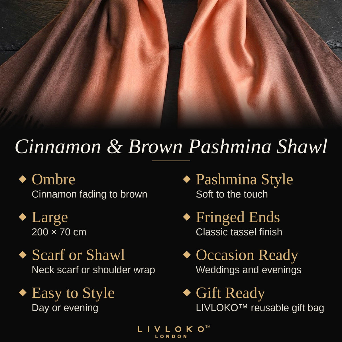 Key features of the Livloko London cinnamon and brown two-tone pashmina shawl