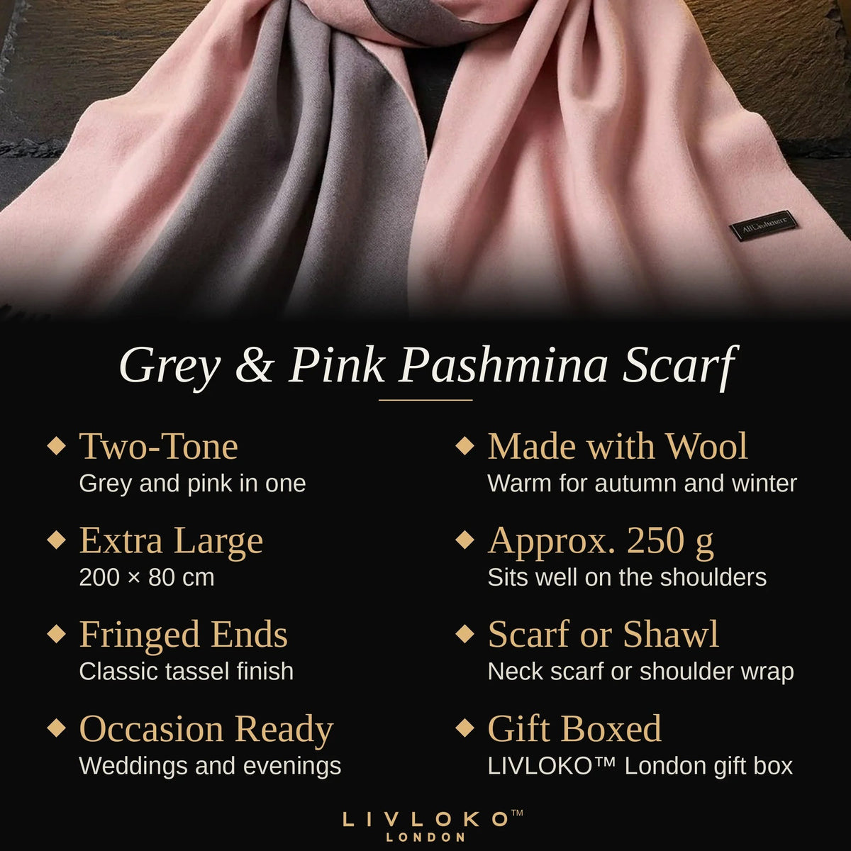 Key features of the grey and pink pashmina scarf: two-tone, made with wool, 200 × 80 cm, fringed ends, gift boxed