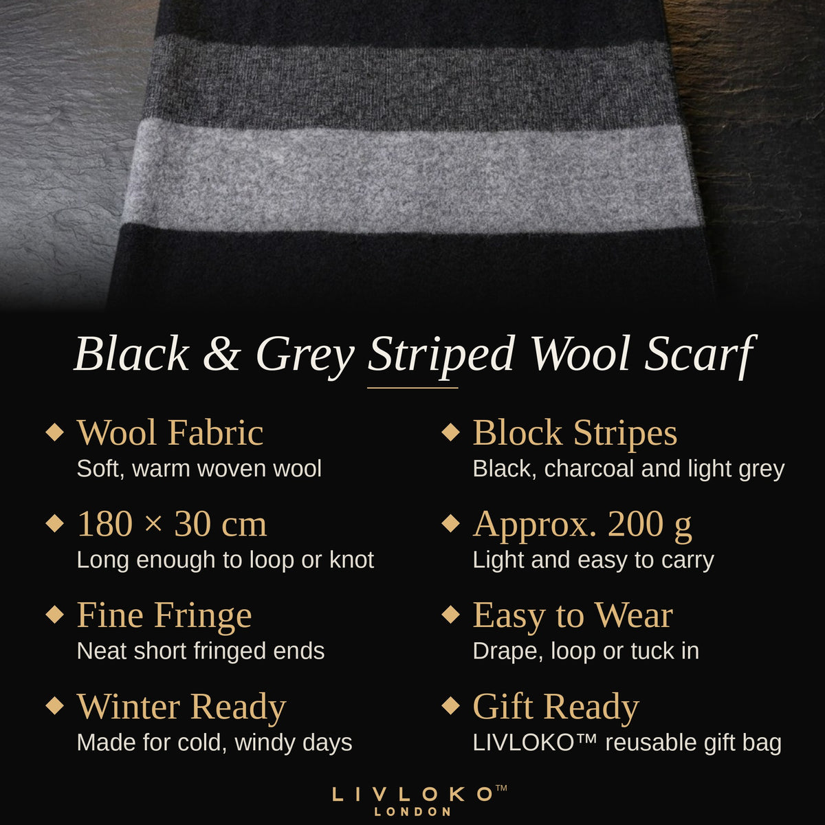 Key features of the LIVLOKO London men's black and grey striped wool scarf, 180 x 30 cm
