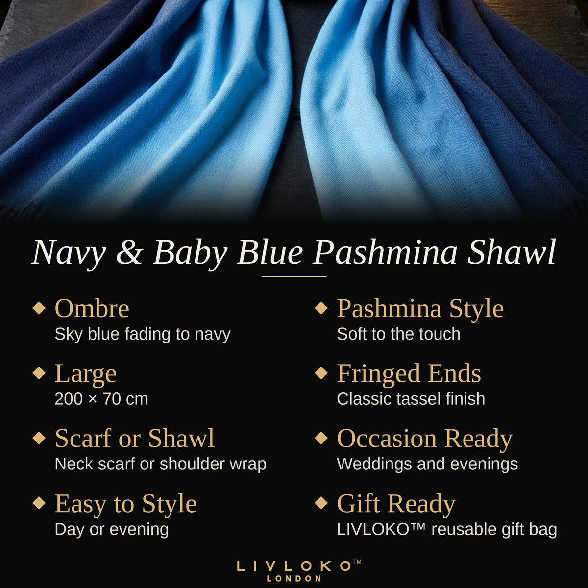 Key features of the Livloko London navy and baby blue two-tone pashmina shawl