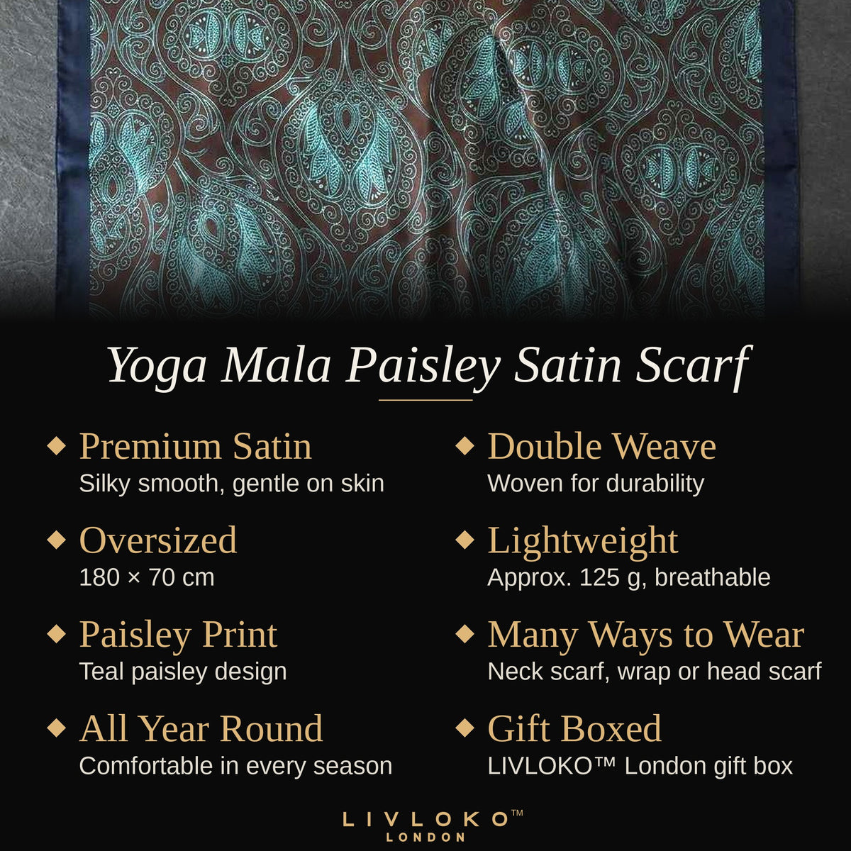 Key features of the Yoga Mala paisley satin scarf: premium satin, double weave, 180 × 70 cm, gift boxed